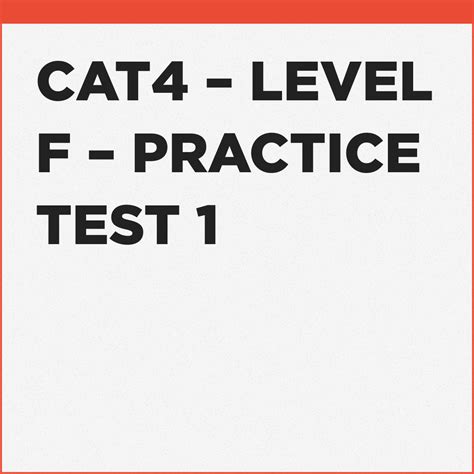 Each of these is equally weighted when calculating your child’s final score. . Cat4 level f free test